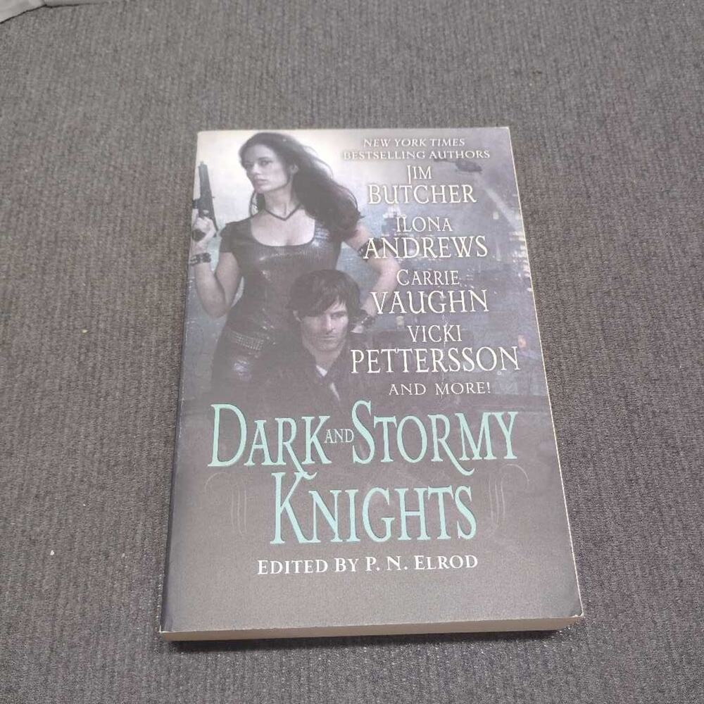 Dark and Stormy Knights Paperback P.N. Elrod Urban Fantasy Anthology